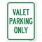 Signmission Valet Parking Only Heavy-Gauge Aluminum Rust Proof Parking Sign, 18" x 24", A-1824-22758 A-1824-22758 - alternate 1